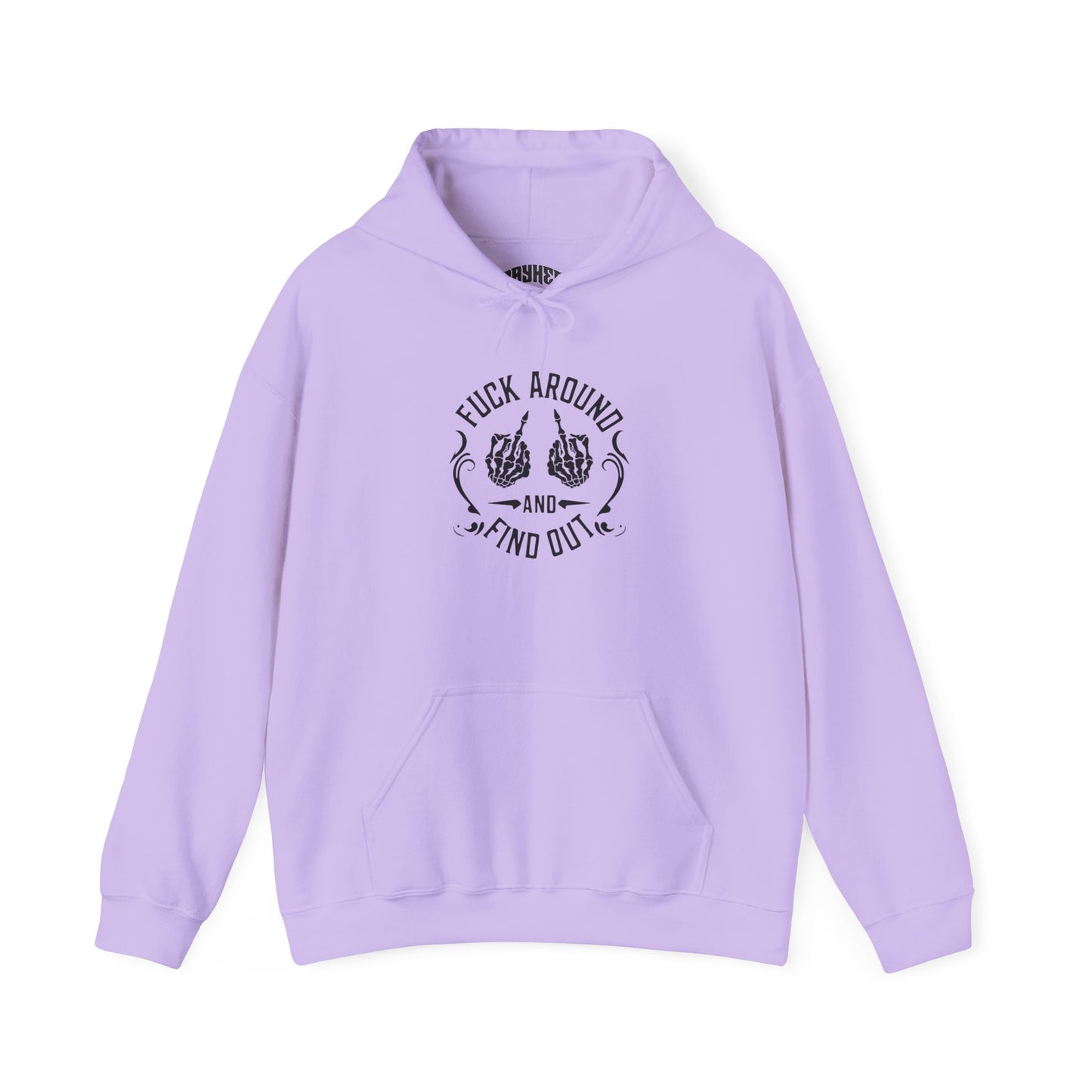 Unisex Motivational Hoodie – "F*ck Around and Find Out" – Casual Streetwear