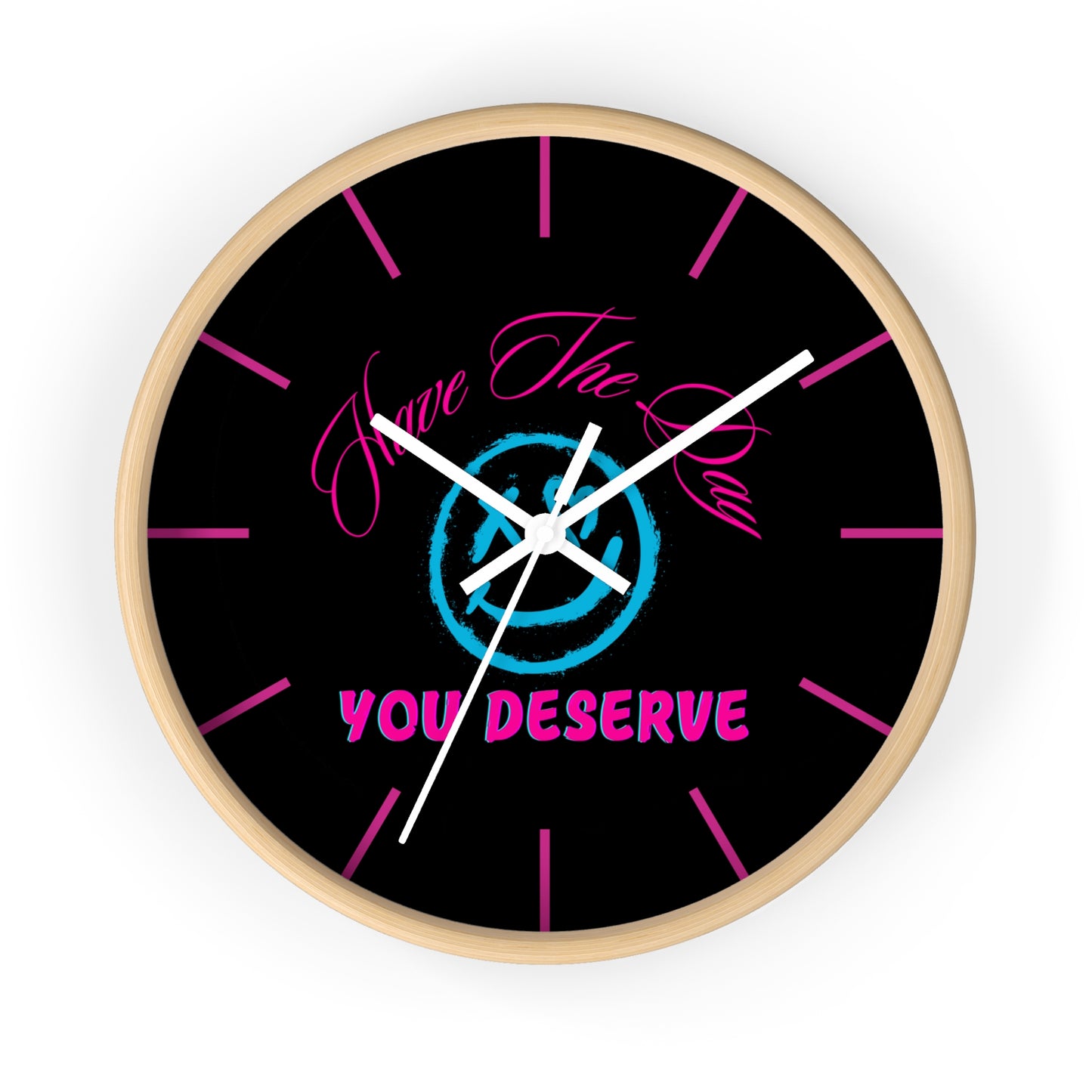 - Have The Day You Deserve, Inspirational Home Decor, Gift for Friends, Unique Wall Art, Timeless Design