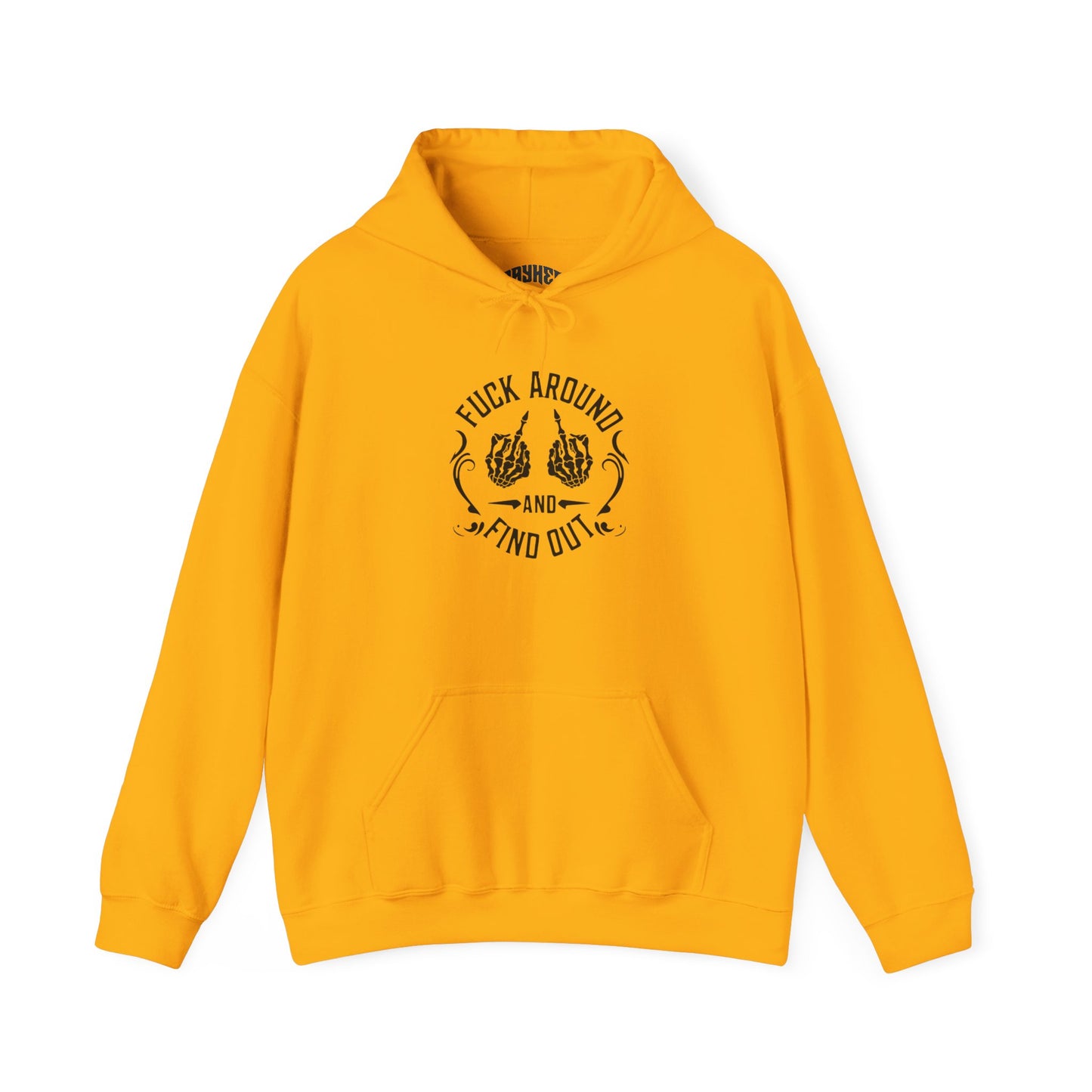Unisex Motivational Hoodie – "F*ck Around and Find Out" – Casual Streetwear