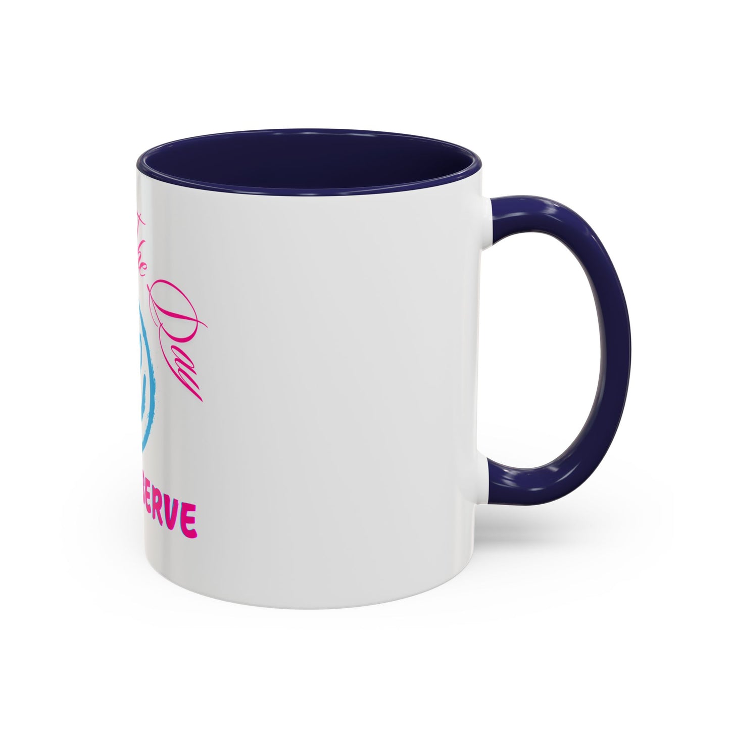 Inspirational Accent Coffee Mug - 'Have The Day You Deserve' - Perfect Gift for Coffee Lovers