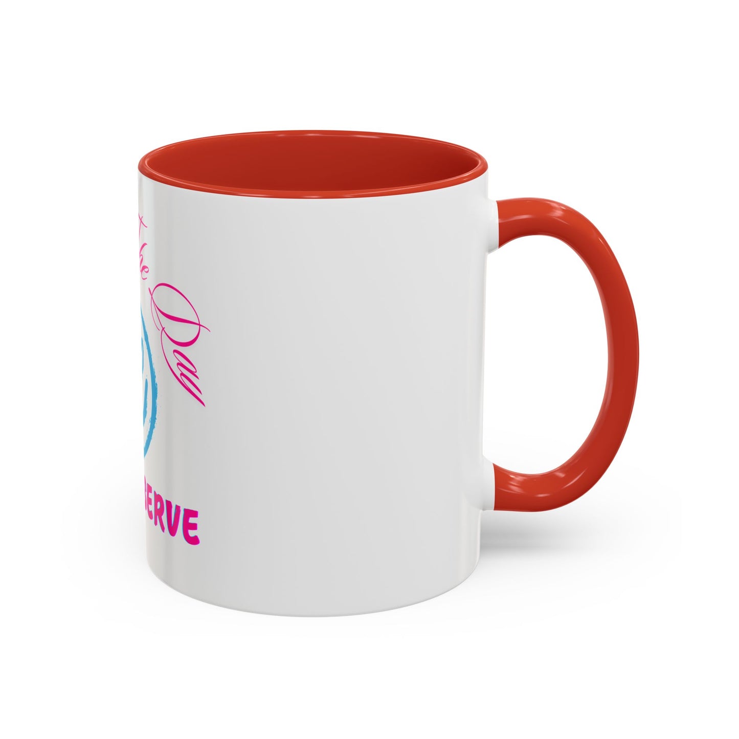 Inspirational Accent Coffee Mug - 'Have The Day You Deserve' - Perfect Gift for Coffee Lovers