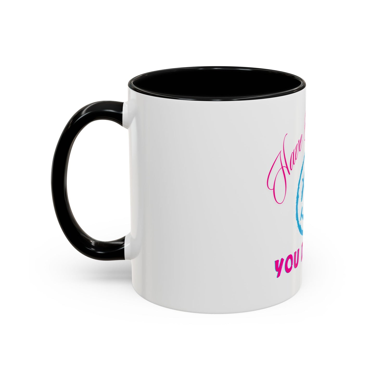 Inspirational Accent Coffee Mug - 'Have The Day You Deserve' - Perfect Gift for Coffee Lovers