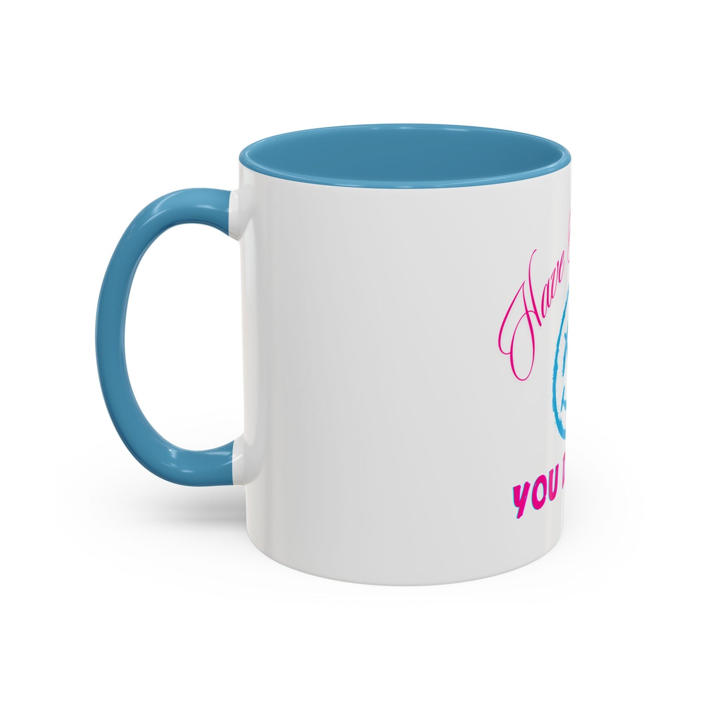 Inspirational Accent Coffee Mug - 'Have The Day You Deserve' - Perfect Gift for Coffee Lovers